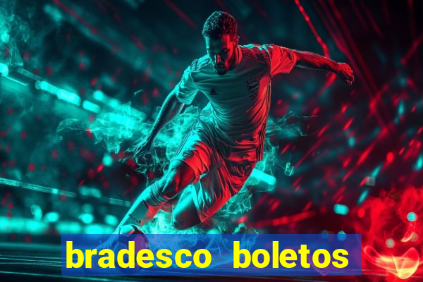 bradesco boletos segunda via